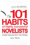 101 Habits of Highly Successful Novelists synopsis, comments