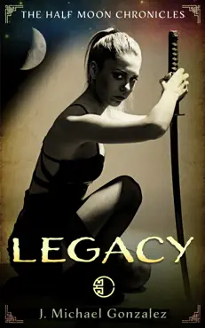 half moon chronicles: legacy book cover image