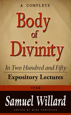 a complete body of divinity in two hundred and fifty expository lectures imagen de la portada del libro