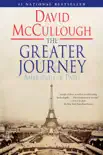 The Greater Journey synopsis, comments