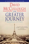 The Greater Journey book summary, reviews and downlod