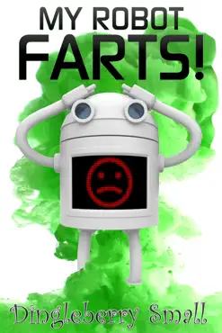 my robot farts book cover image