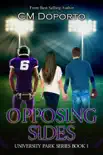 Opposing Sides synopsis, comments