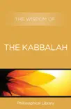 The Wisdom of the Kabbalah synopsis, comments