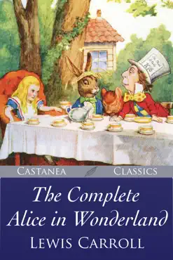 the complete alice in wonderland book cover image