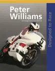Peter Williams Designed To Race synopsis, comments