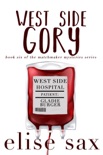 West Side Gory book summary, reviews and downlod