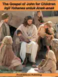 Injil Yohanes untuk Anak-anak - The Gospel of John for Children reviews