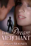 The Dream Merchant synopsis, comments