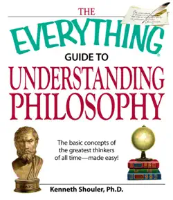 the everything guide to understanding philosophy book cover image