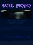 Neutral Buoyancy synopsis, comments
