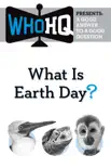 What Is Earth Day? sinopsis y comentarios