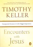 Encounters with Jesus synopsis, comments