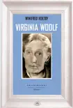 Virginia Woolf sinopsis y comentarios