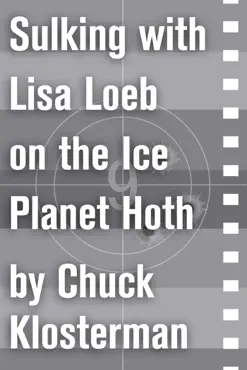 sulking with lisa loeb on the ice planet hoth book cover image
