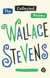 The Collected Poems of Wallace Stevens synopsis, comments