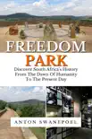 Freedom Park sinopsis y comentarios
