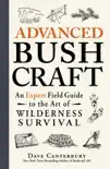 Advanced Bushcraft synopsis, comments