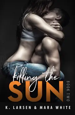 killing the sun - book two book cover image