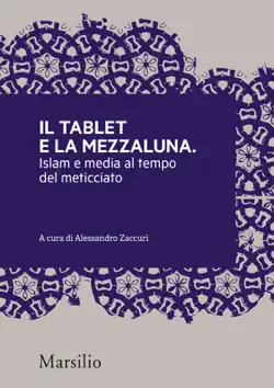 il tablet e la mezzaluna book cover image