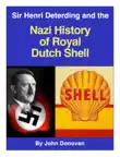 Nazi History of Royal Dutch Shell synopsis, comments
