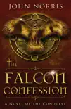 The Falcon Confession synopsis, comments