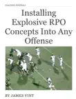 Installing Explosive RPO Concepts Into Any Offense synopsis, comments