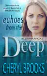 Echoes From the Deep synopsis, comments