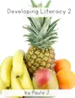 Developing Literacy 2 synopsis, comments