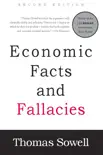 Economic Facts and Fallacies synopsis, comments