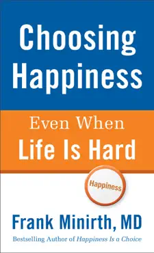 choosing happiness even when life is hard book cover image