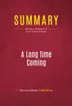 Summary: A Long Time Coming sinopsis y comentarios