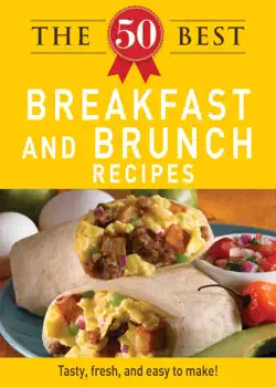 the 50 best breakfast and brunch recipes book cover image