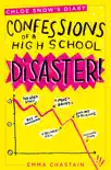 Chloe Snow's Diary: Confessions of a High School Disaster sinopsis y comentarios