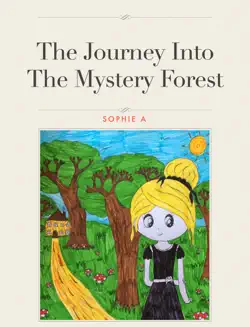 the journey into the mystery forest book cover image