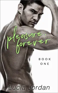 pleasure, forever - book one book cover image