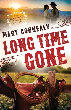 long time gone (the cimarron legacy book #2) book cover image