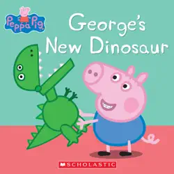 george's new dinosaur (peppa pig) book cover image