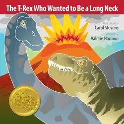 the t-rex who wanted to be a long neck: an enhanced ebook on overcoming anger book cover image