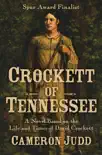 Crockett of Tennessee synopsis, comments