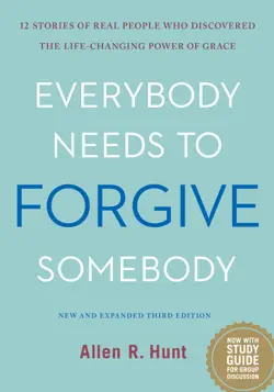 everybody needs to forgive somebody book cover image