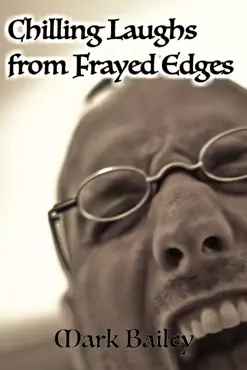chilling laughs from frayed edges book cover image