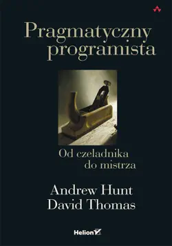 pragmatyczny programista. od czeladnika do mistrza book cover image