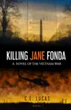 Killing Jane Fonda synopsis, comments