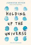 Holding Up the Universe e-book