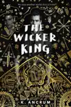The Wicker King book summary, reviews and download