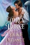 The Duke of Defiance book summary, reviews and downlod