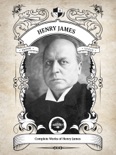 The Complete Works of Henry James (Illustrated / Inline Footnotes) book summary, reviews and download