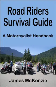 road riders survival guide a motorcyclist handbook book cover image