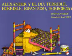 alexander y el dia terrible, horrible, espantoso, horroroso book cover image